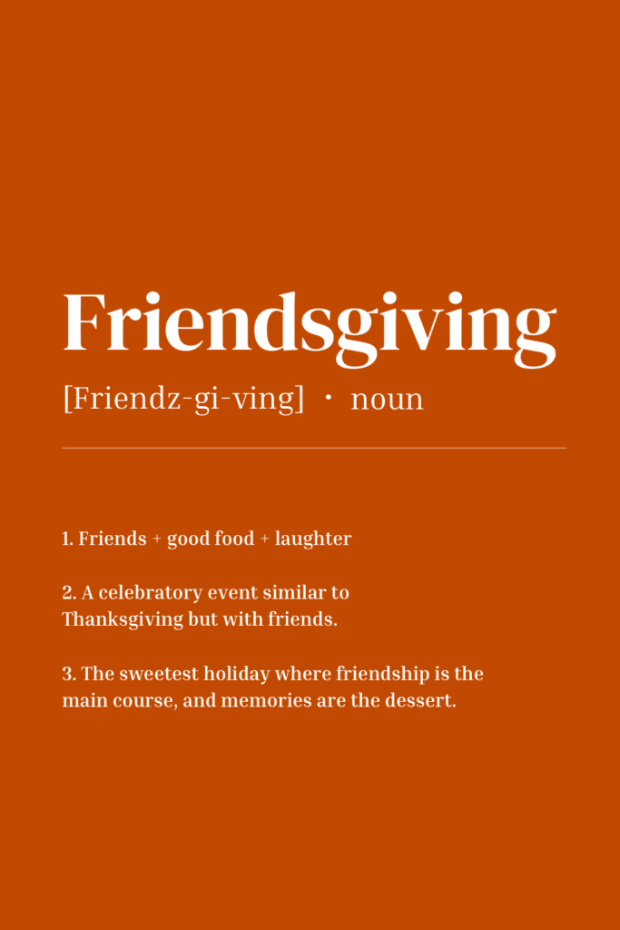 Friendsgiving definition