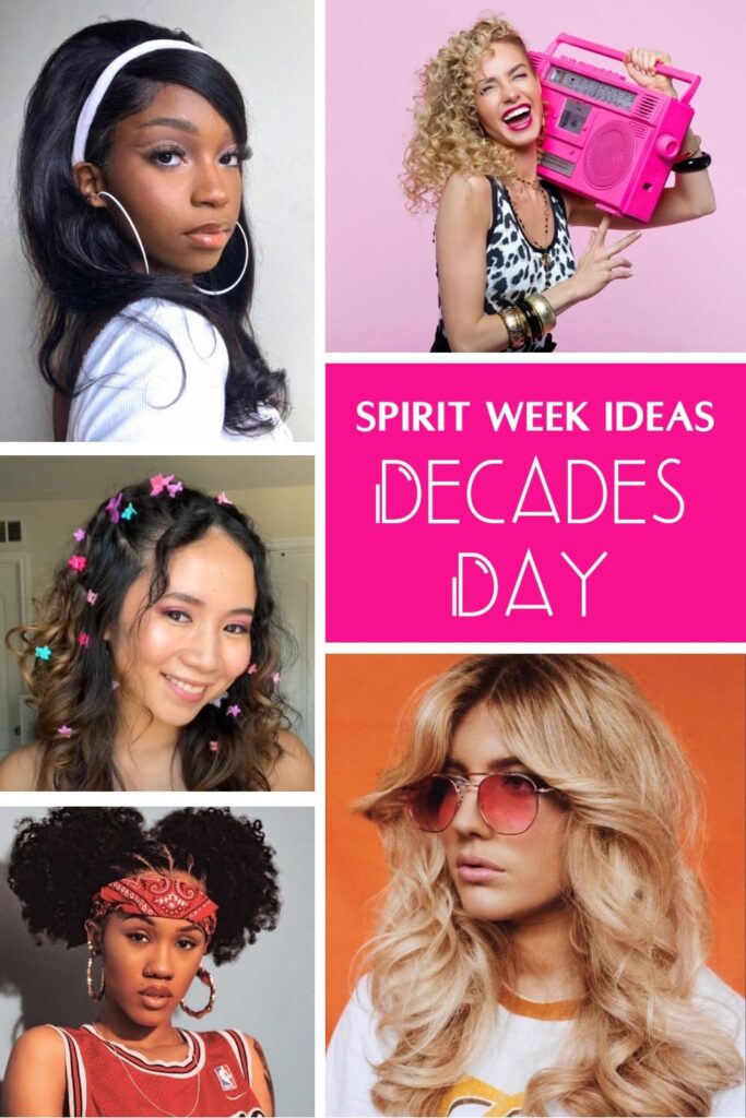 Decades day spirit week