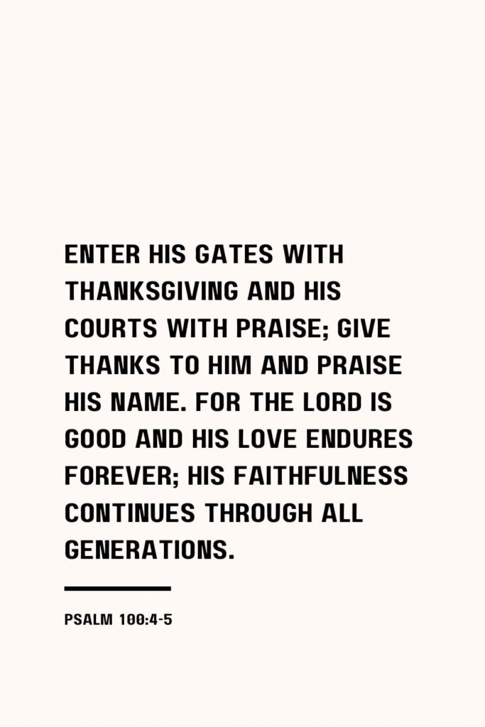 Thanksgiving Bible verses, psalm 100