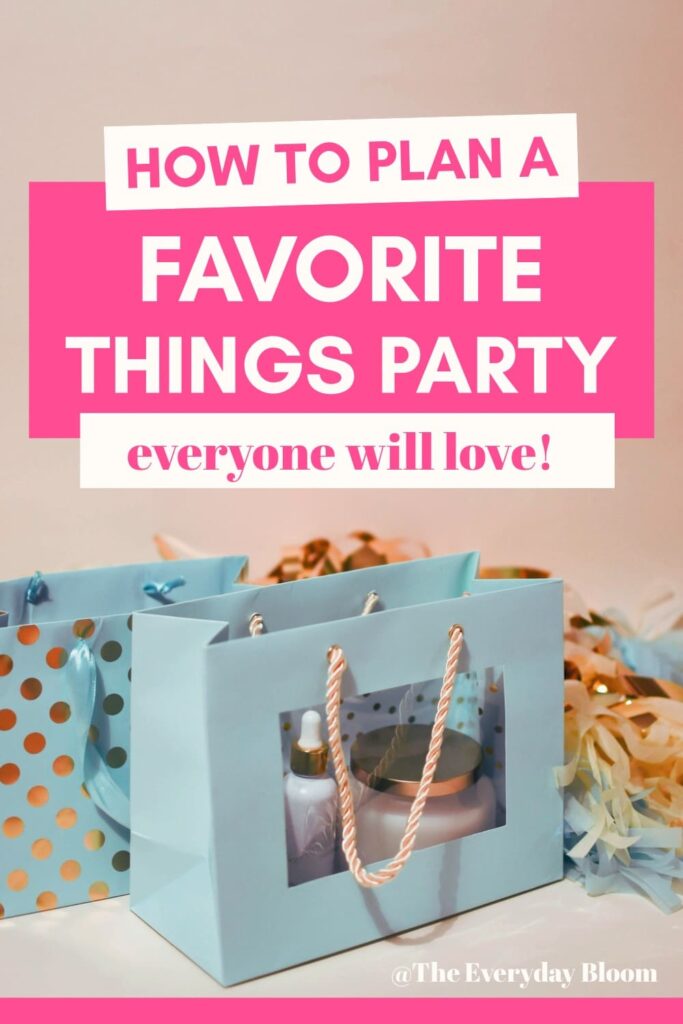 Favorite things party