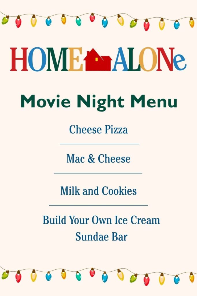 Home alone movie night menu