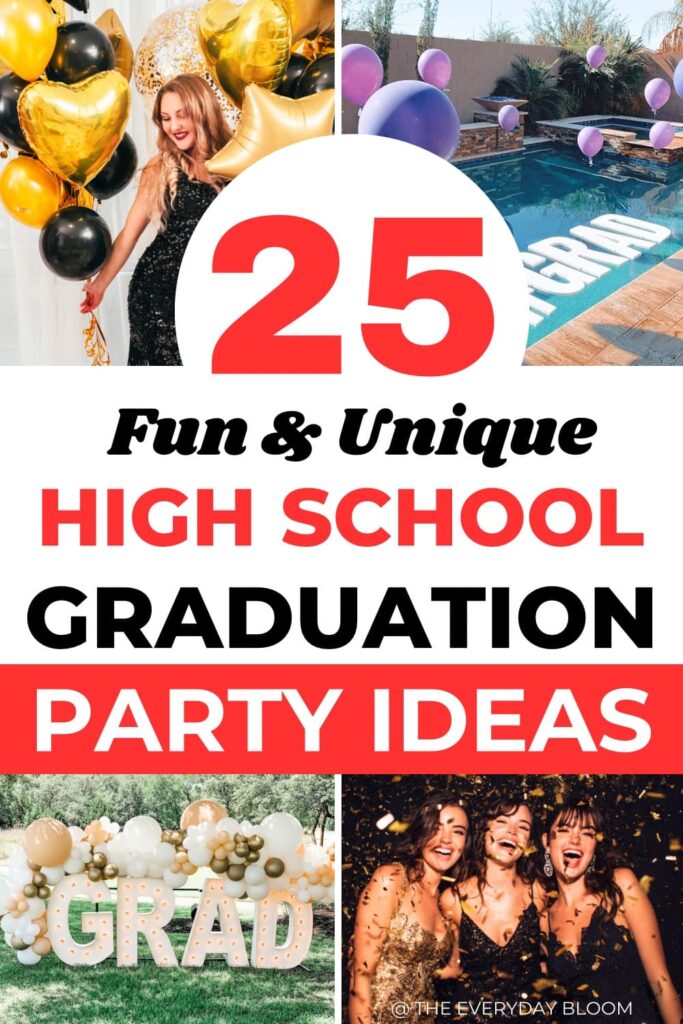 High school graduation party ideas