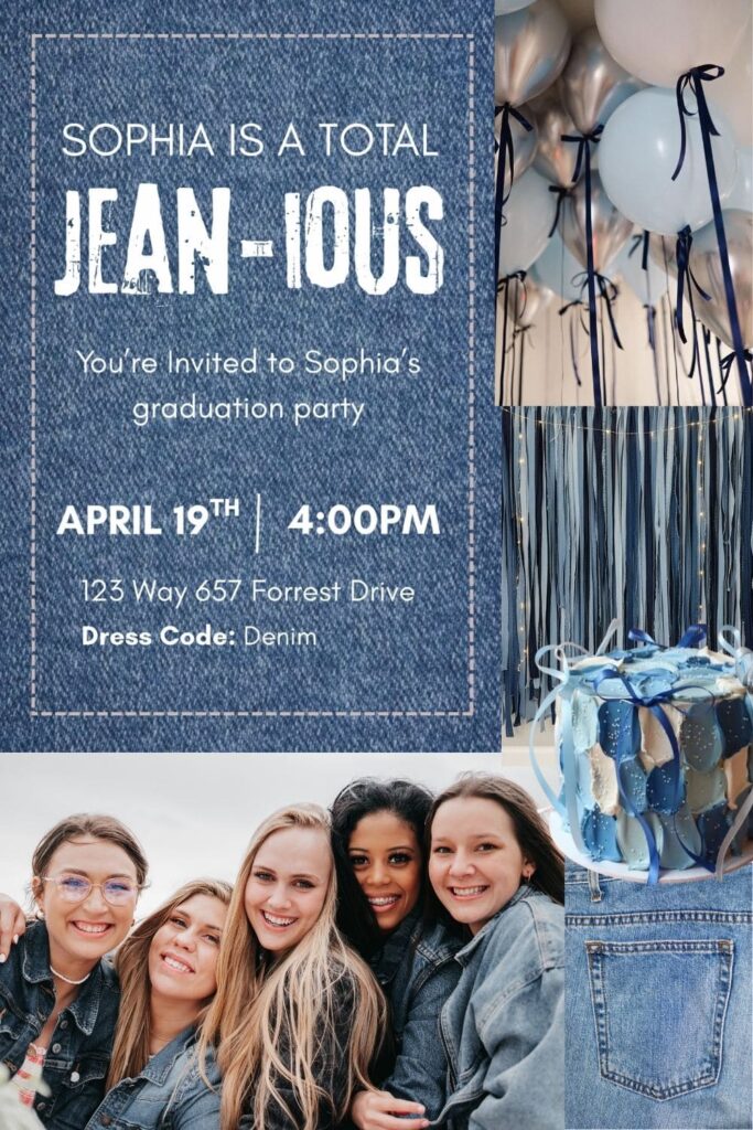 Total jean-ious graduation party theme