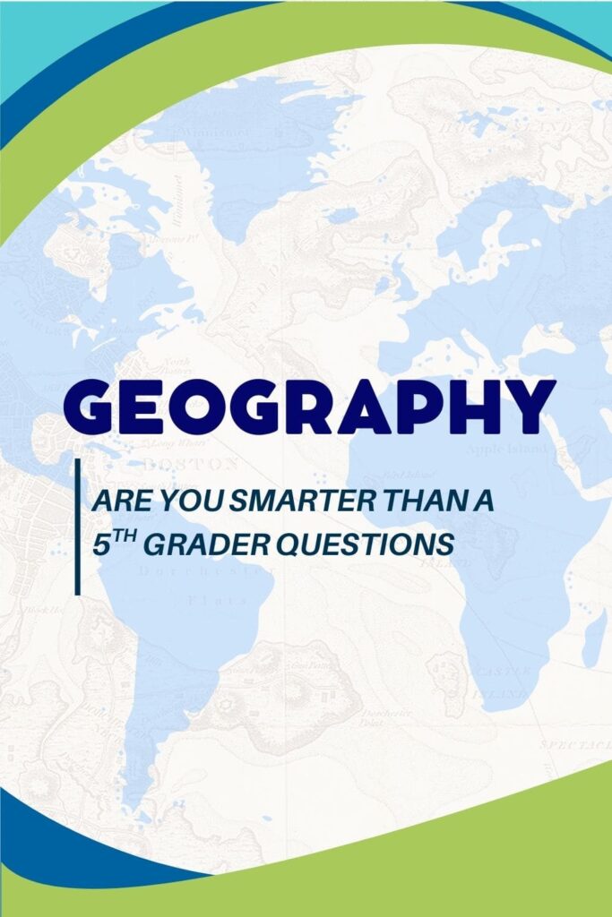Geography trivia questions