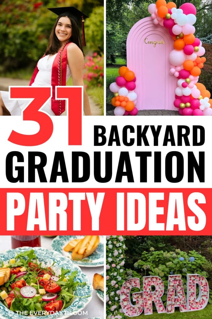 Backyard graduation party ideas